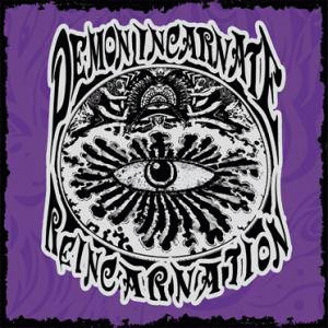 Demon Incarnate : Reincarnation
